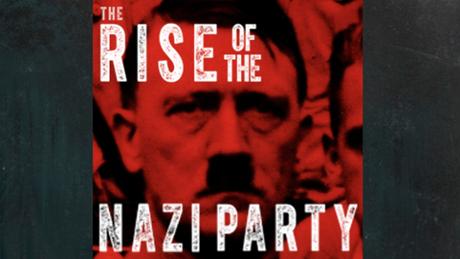 The Rise of the Nazi Party