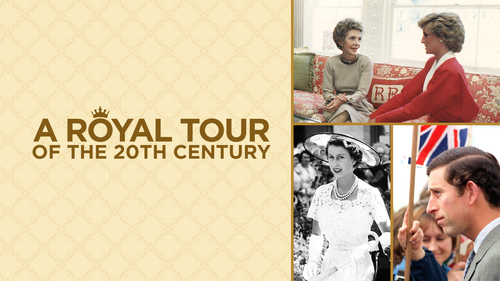 A Royal Tour of the 20th Century - May 11 - US & Canada - Trailer