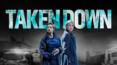 Taken Down (Ireland Screeners)