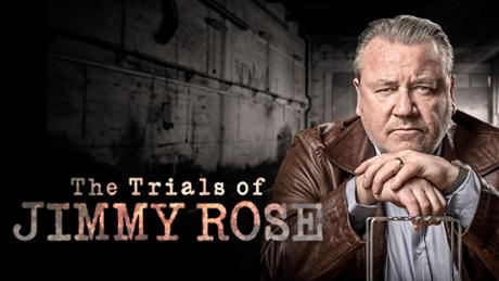 The Trials of Jimmy Rose